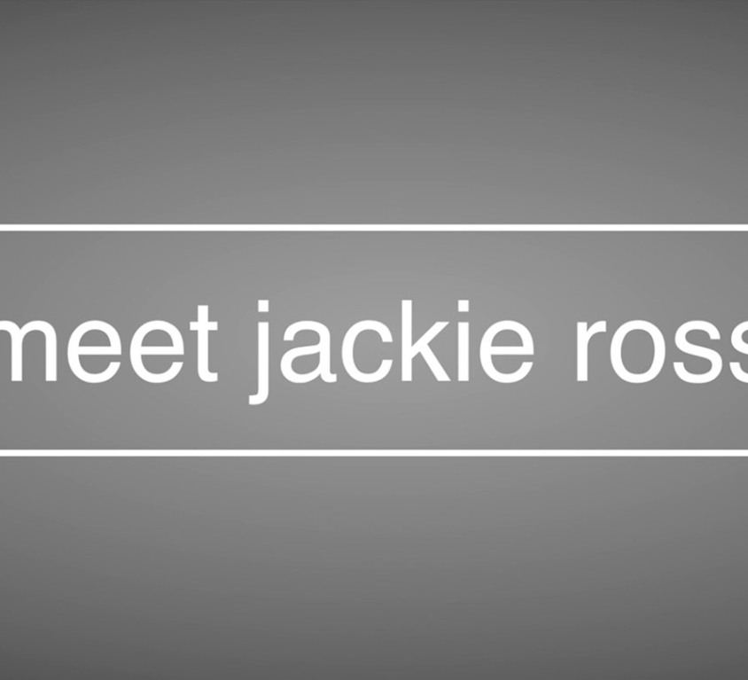 Meet Jackie Ross